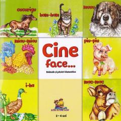 Cine face...Animale si pasari domestice