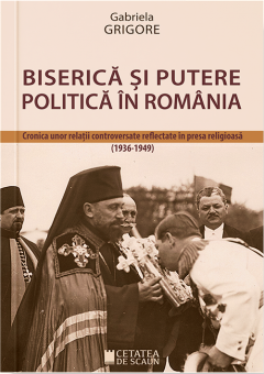 Biserica si putere politica in Romania