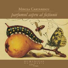 Parfumul aspru al fictiunii (audiobook)