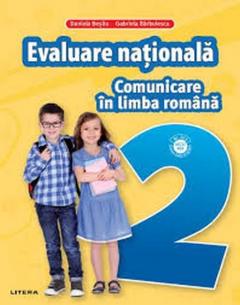 Comunicare in limba romana. Teste pentru evaluarea nationala. Clasa a II-a