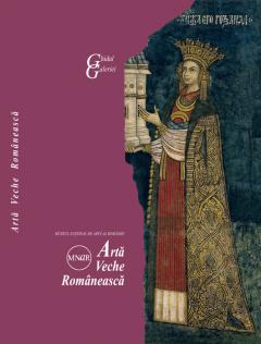 Ghidul Galeriei de Arta Veche Romaneasca - Limba franceza