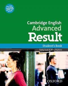 Cambridge English - Advanced Result: Student's Book and Online Practice Pack