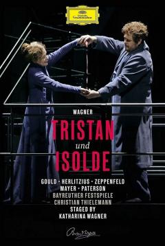 Tristan Und Isolde - Bayreuther Festspiele 