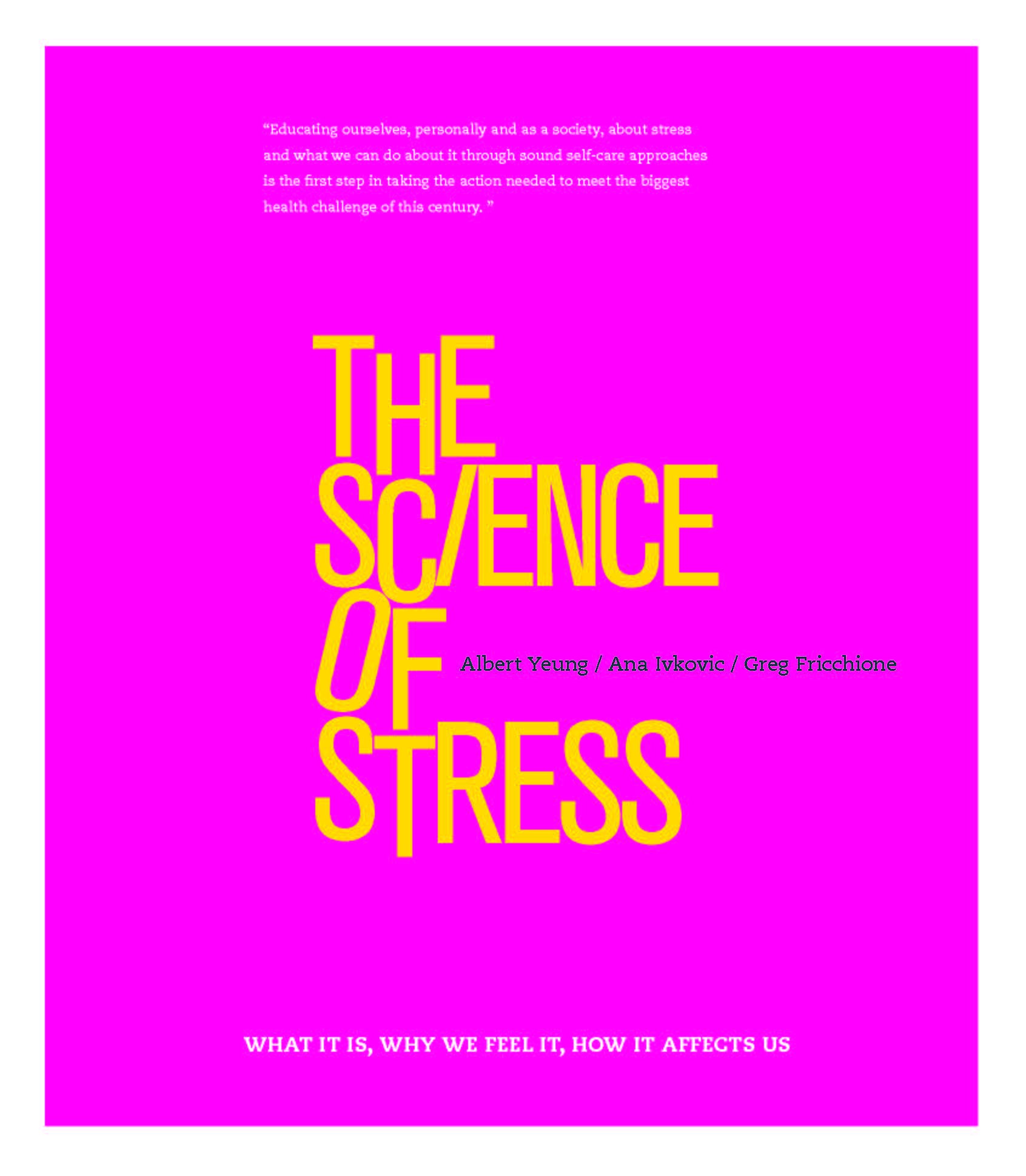 The Science of Stress