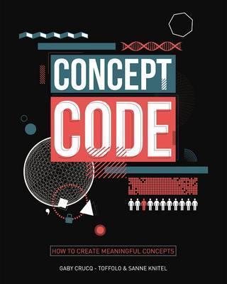 Concept Code: How to Create Meaningful Concepts