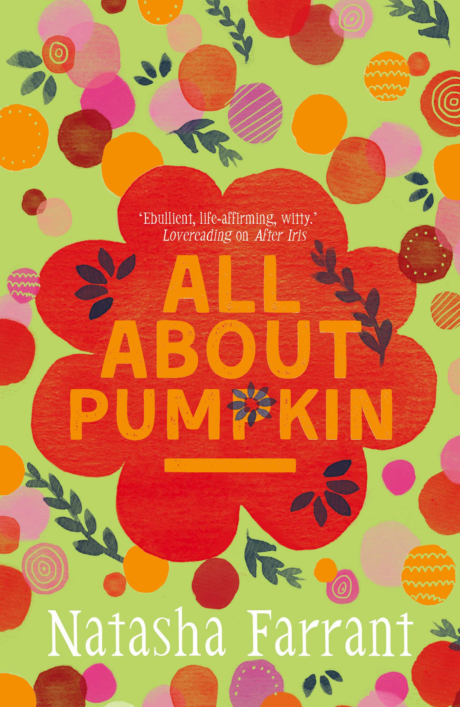 All About Pumpkin : The Diaries of Bluebell Gadsby