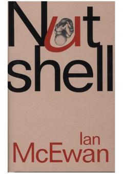 Nutshell Ian McEwan