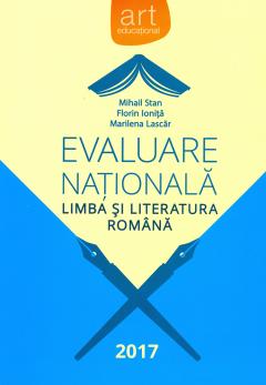 Evaluare Nationala 2017. Limba si literatura romana