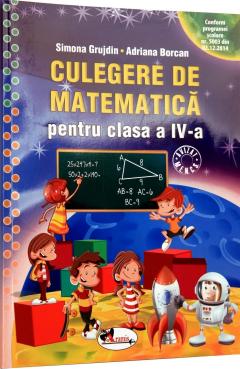 Culegere de matematica pentru clasa a IV-a