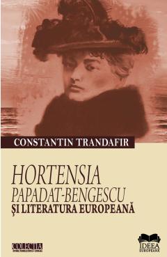 Hortensia Papadat-Bengescu si literatura europeana