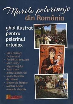 Marile pelerinaje din Romania