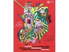 Caiet de Sala - Postere pentru piese nescrise Oana Maria Cajal