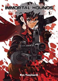 Immortal Hounds - Volume 1