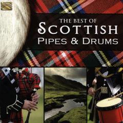 The Best Of Scottish Pipes & Drums