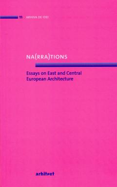 Na(rra)tions. Essays on East and Central European Architecture