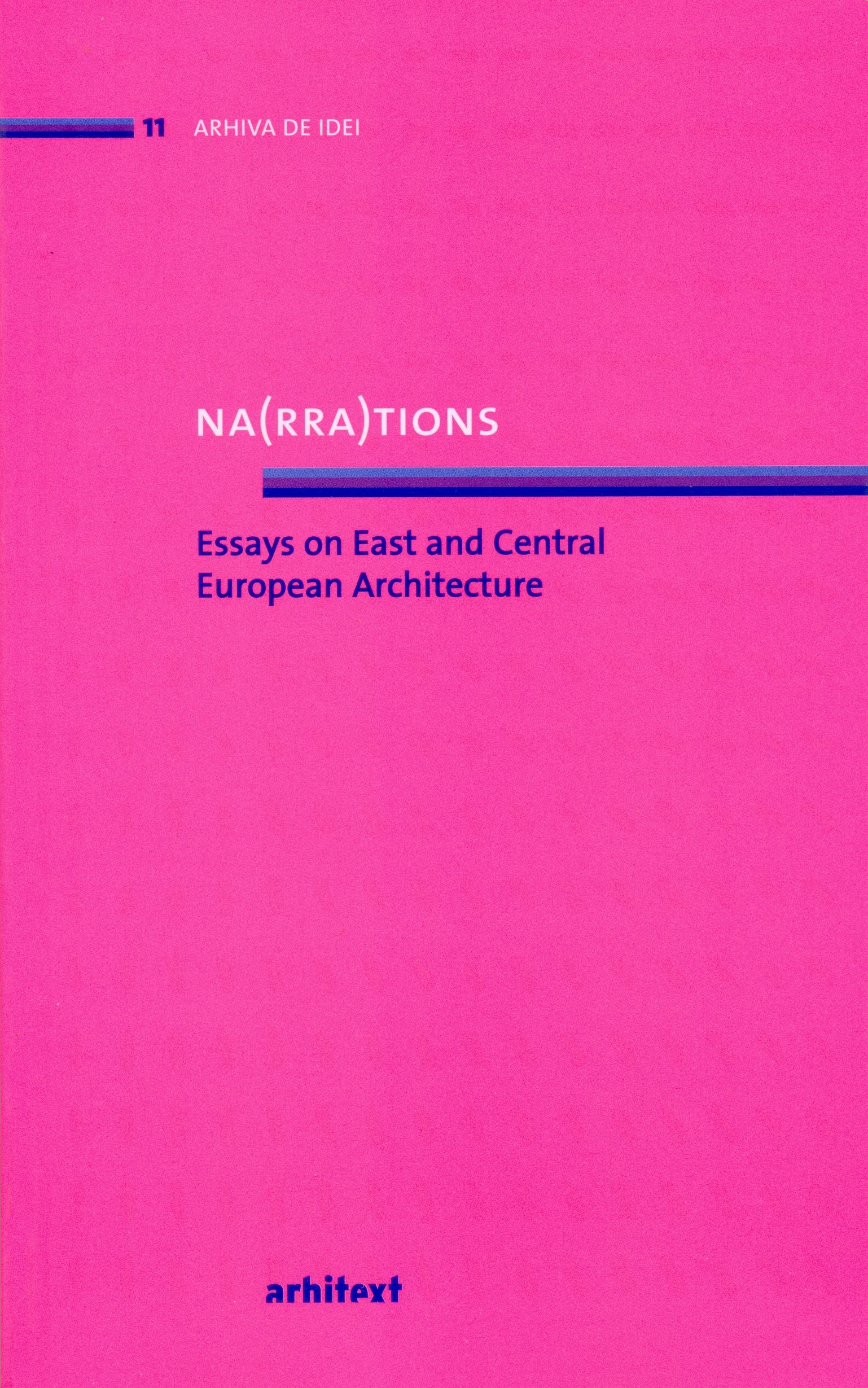 Na(rra)tions. Essays on East and Central European Architecture