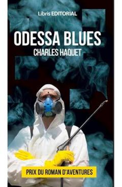 Odessa Blues Charles Haquet