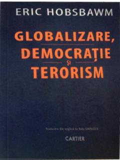 Globalizare. democratie si terorism