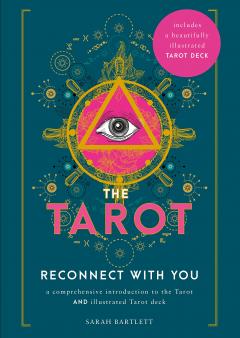 The Tarot: Reconnect With You