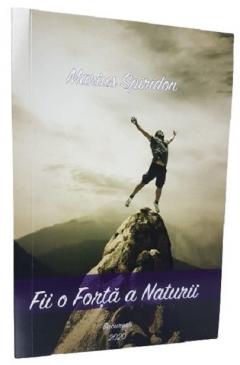 Fii o forta a naturii