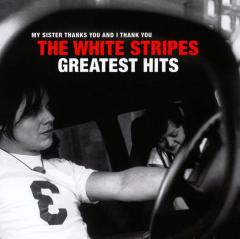 The White Stripes Greatest Hits