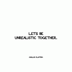 Felicitare - Let's be unrealistic together Quotable Cards