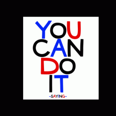 Felicitare - You Can Do It