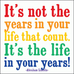 Felicitare - It's Not The Years In Your Quotable Cards