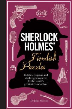 Coperta cărții Sherlock Holmes' Fiendish Puzzles