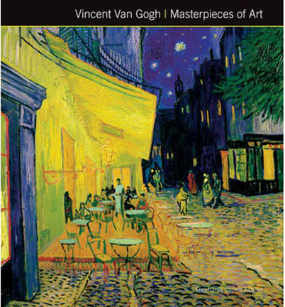 Vincent Van Gogh Masterpieces of Art