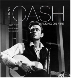 Johnny Cash. Walking on Fire