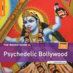 The Rough Guide To Psychedelic Bollywood - Vinyl
