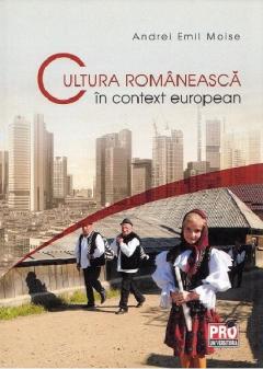 Cultura romaneasca in context european