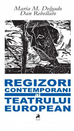 Regizori contemporani ai teatrului european