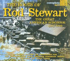 The Roots Of Rod Stewart