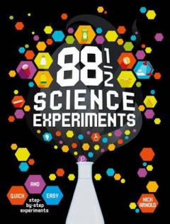 88 and 1/2 Science experiments Nick Arnold