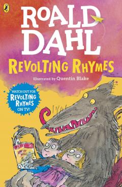 Revolting Rhymes Roald Dahl