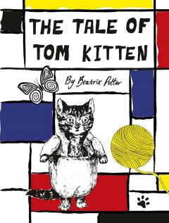 The Tale Of Tom Kitten (Beatrix Potter Designer Editions)