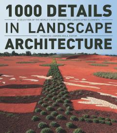 1000 Details in Landscape Architecture