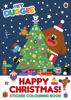 Hey Duggee: Happy Christmas! Sticker Colouring Book