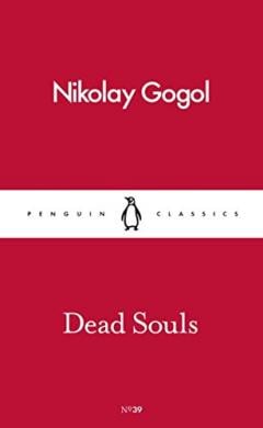 Dead Souls Nikolay Gogol