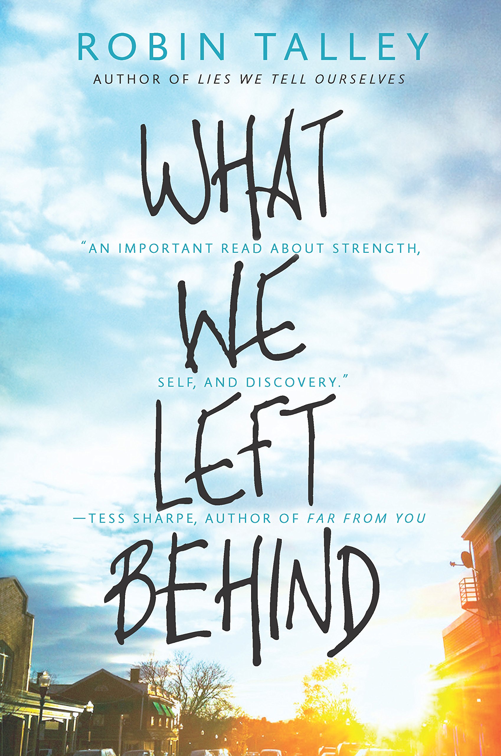 What we left behind robin talley