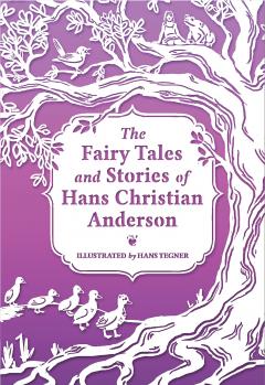 The Fairy Tales and Stories of Hans Christian Andersen Hans Christian Andersen