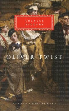 Oliver Twist - Or the Parish Boy's Progress