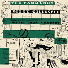 The Fabulous Dizzy Gillespie Pleyel Jazz Concert 1948