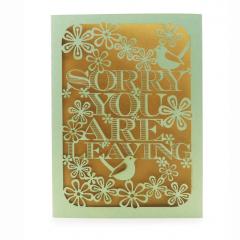 Felicitare - Sorry You Are Leaving Alljoy Design