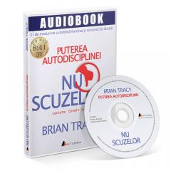 Nu scuzelor! - Audiobook Brian Tracy