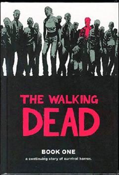 The Walking Dead - Book 1