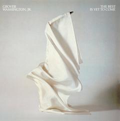 The Best Is Yet To Come