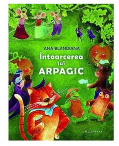 Intoarcerea lui Arpagic Ana Blandiana